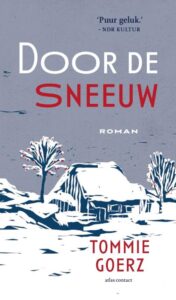 Door de sneeuw – Tommie Goerz